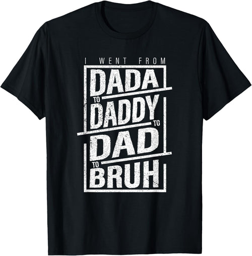 Dada Daddy Dad Bruh Fathers Day, Daddy Happy Cool Design