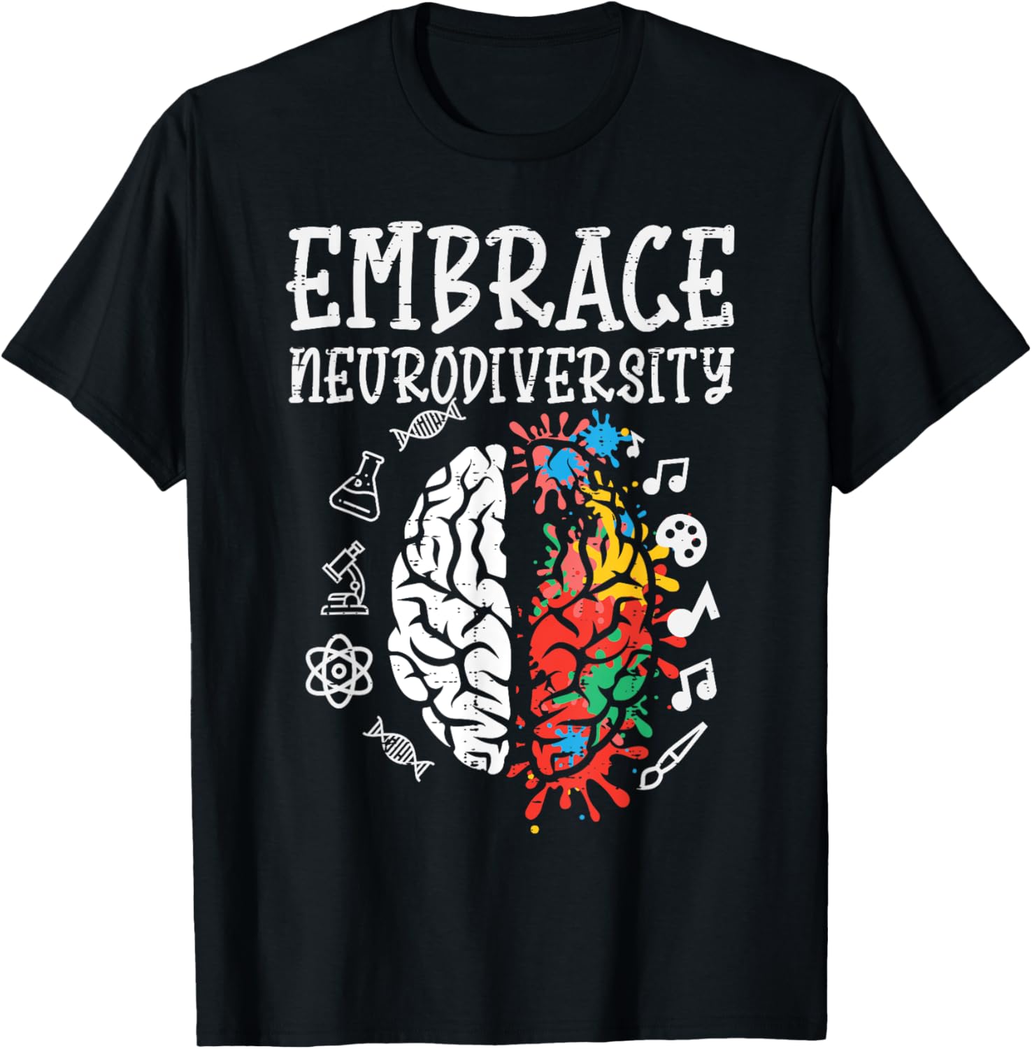 Embrace Neurodiversity Autism Awareness ASD Men Women Kids
