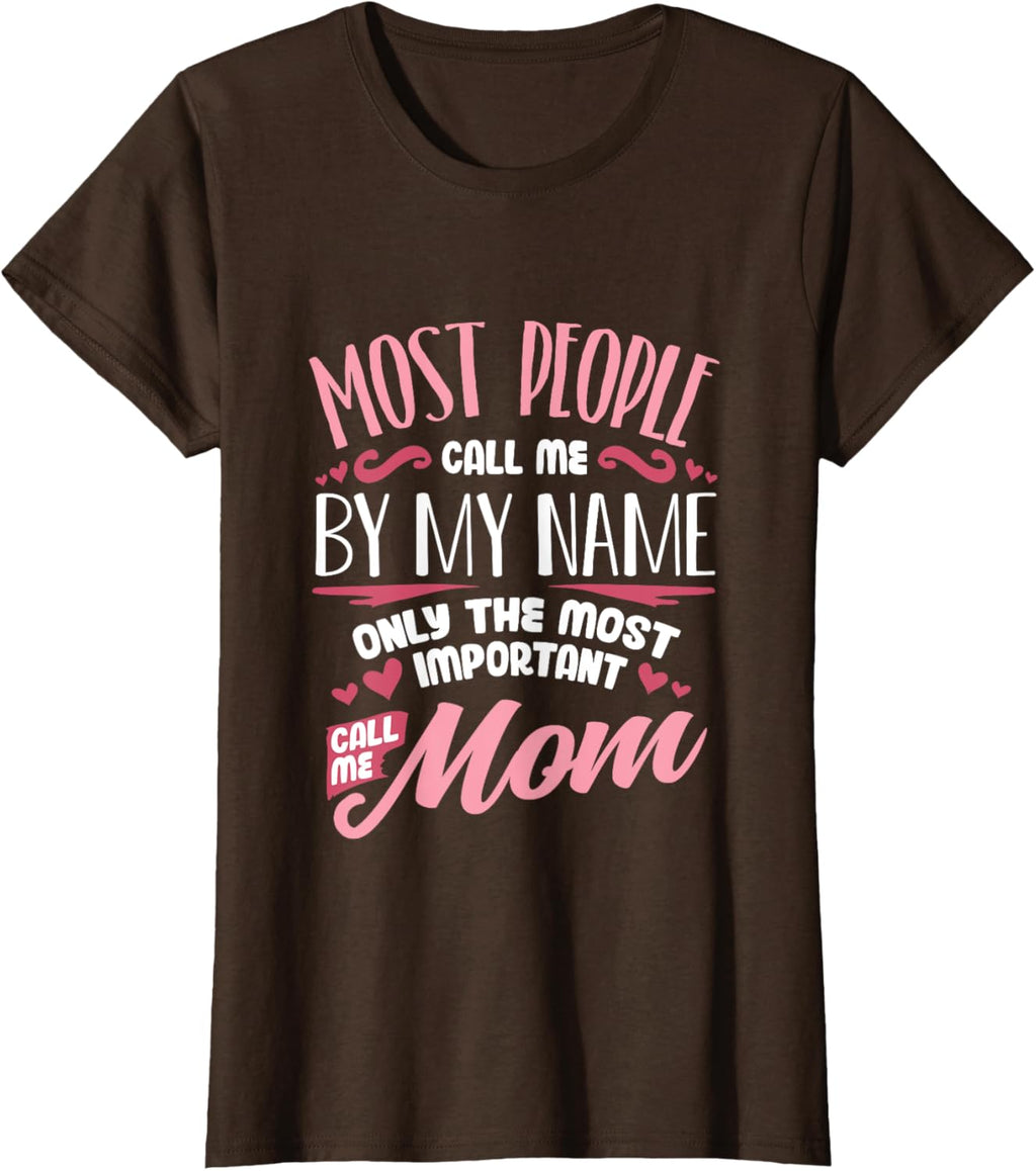 Funny Mothers Day Shirt for Mom Best Mom Mother Mother Shirt