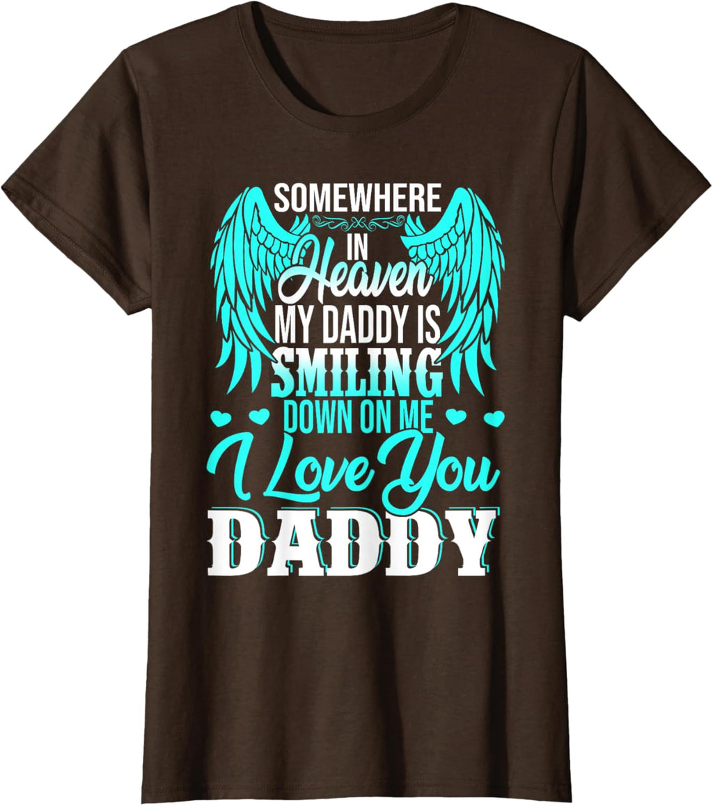 Proud My Daddy In Heaven Happy Father's Day Proud Of Daddy