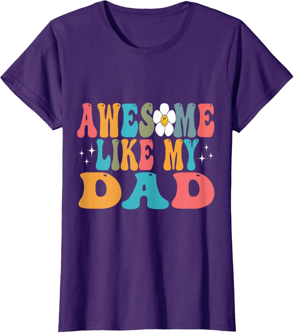awesome like my dad matching fathers day family kids Groovy