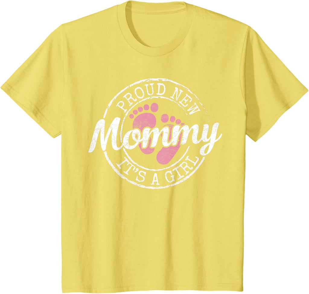 Proud New Mommy It's A Girl Mom To Be Gifts 1st Time Mother