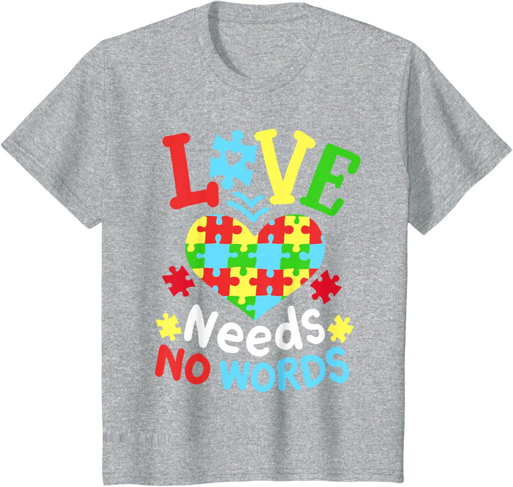 Autism Awareness Love Needs No Words